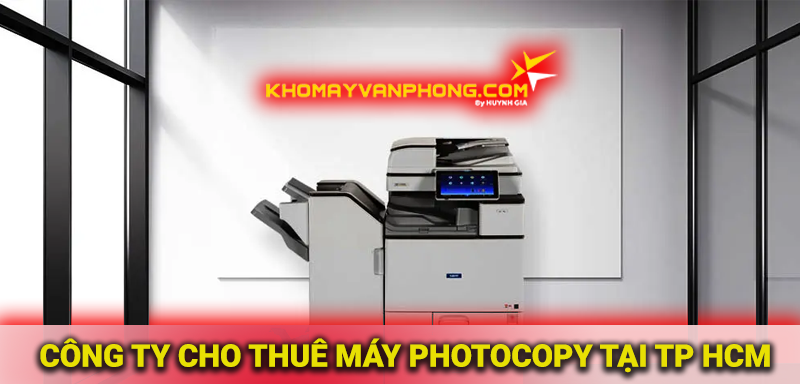 24052025_091040_2736_cong-ty-cho-thue-may-photocopy-tphcm.png